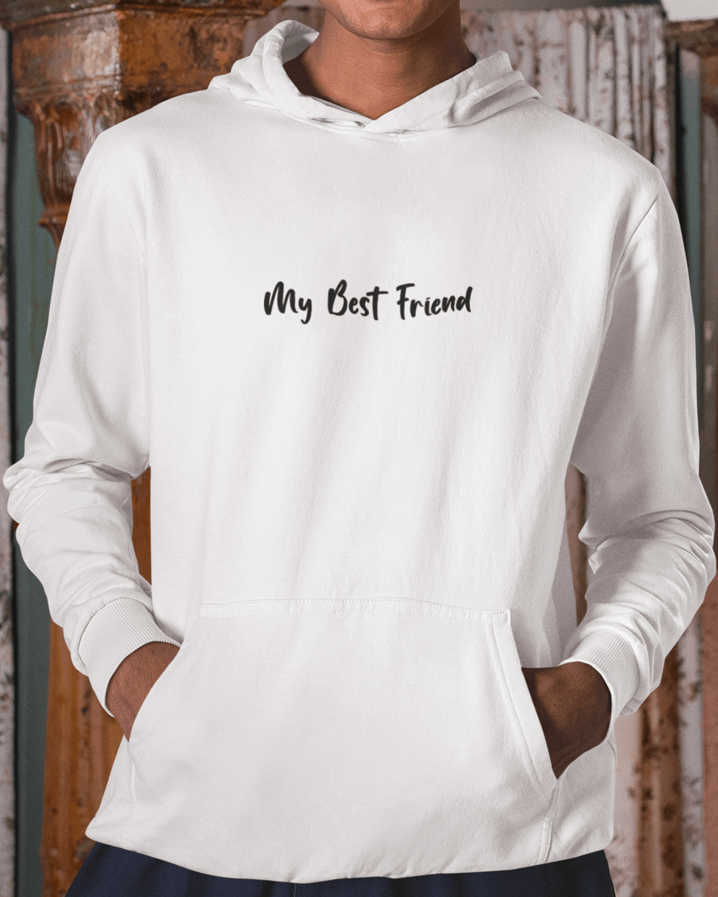 My Best Friend Hoodie