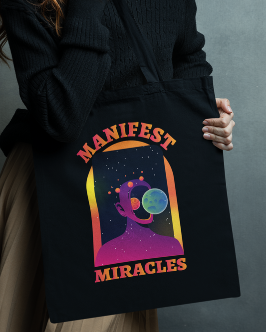 Manifest Miracles Tote Bag