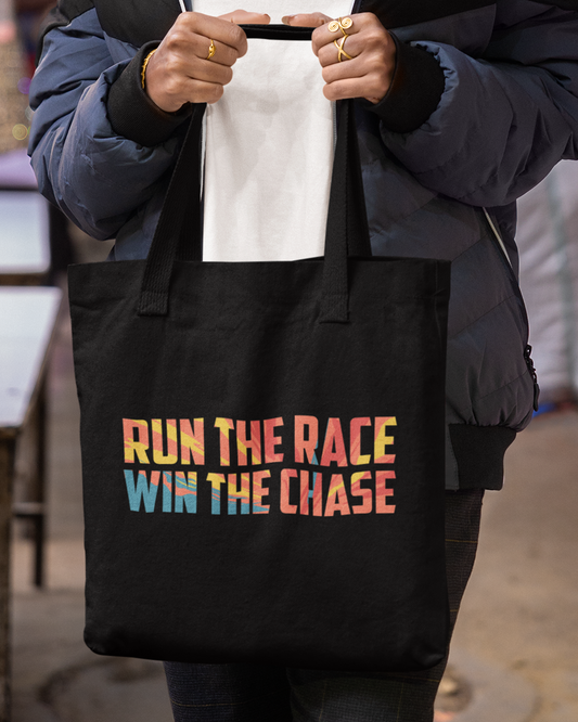 Run The Race Win The Chase Tote Bag