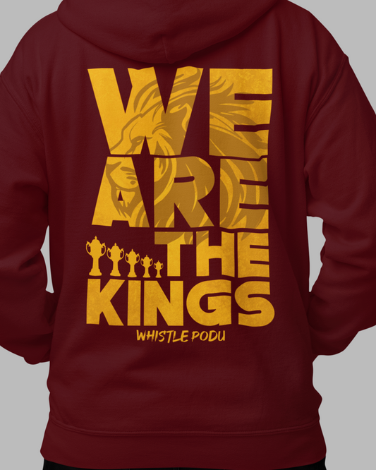 We Are The Kings Hoodie