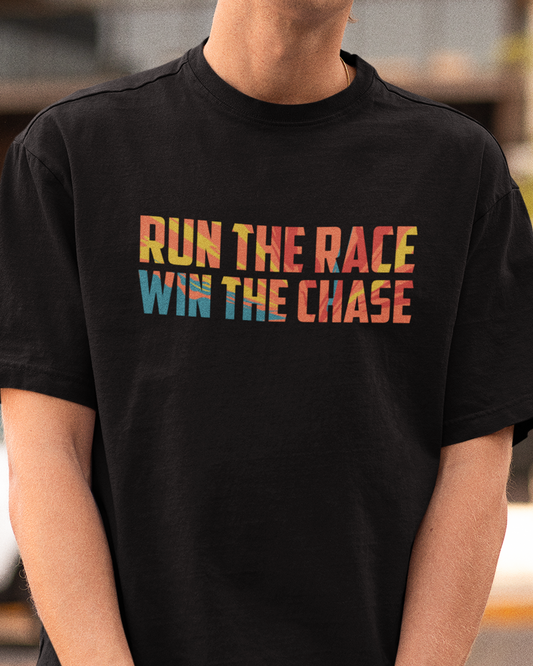 Run The Race Win The Chase Oversized Tshirt