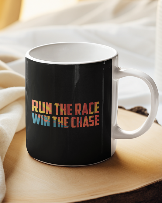 Run The Race Win The Chase Mug